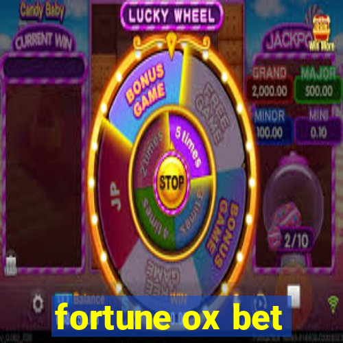 fortune ox bet